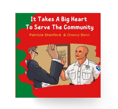 It Takes A Big Heart To Serve The Community Paperback – Large Print, June 7, 2022